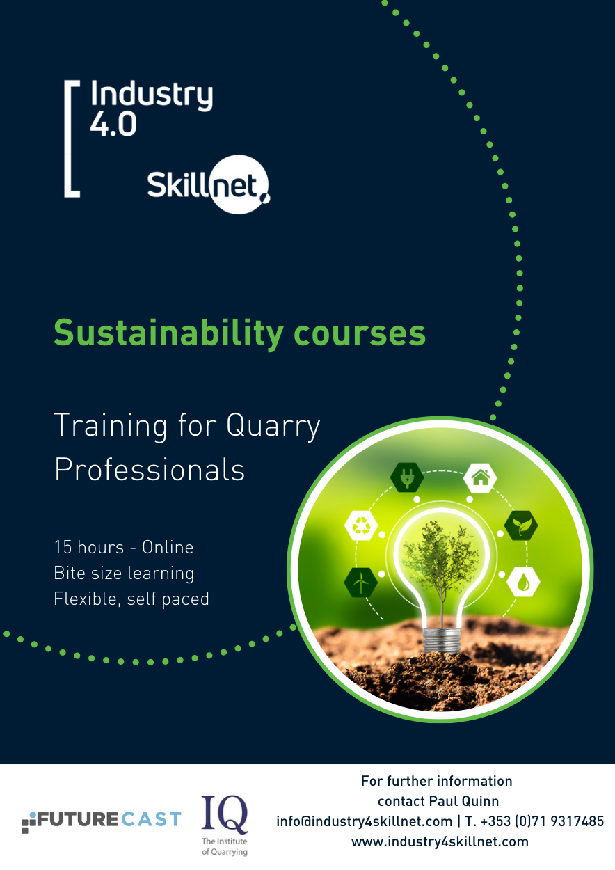 Industry 4.0 Skillnet Quarry - Sustainability Courses